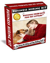 Business Hiring Kit: For Hiring Pet Sitting/Dog Walking Staff™