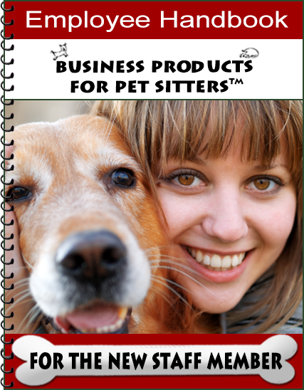 Pet Sitting Employee Handbook (54-Page Handbook)