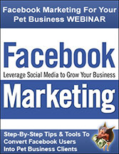 This Facebook Marketing for Pet Business Owners webinar recording will show you everything you need to know to get Facebook ads to generate more clients for your dog training, pet sitting, dog walking, pet grooming and dog day care business.